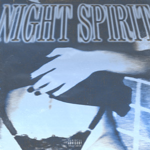 Night Spirit (prod by Vicemoneyultra) (Explicit)