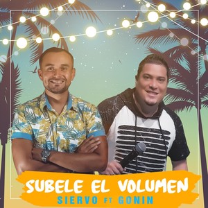 Súbele el Volumen (feat. Gonín)