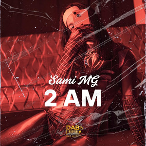 2 AM (Explicit)