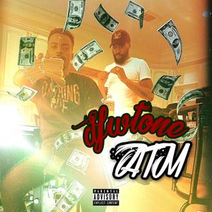 ATM(Armor Truck Music) (Explicit)