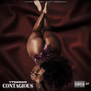 Contagious (Explicit)