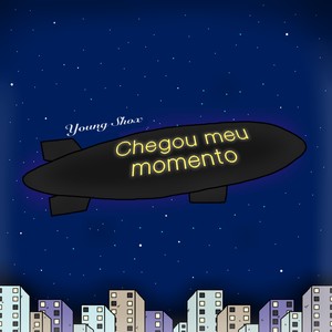 Chegou Meu Momento