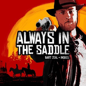Always in the Saddle (Instrumental Version)