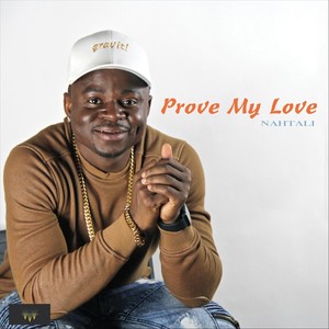 Prove My Love