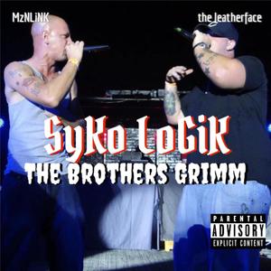 The Brothers Grimm (feat. MzNLiNK & the leatherface) [Explicit]