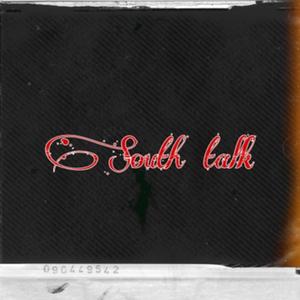 South talk 2 (Explicit)