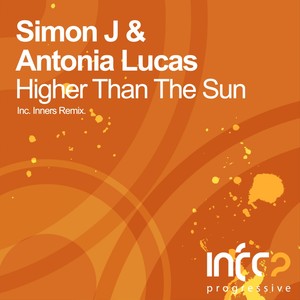 Higher Than The Sun (Inners Remix)