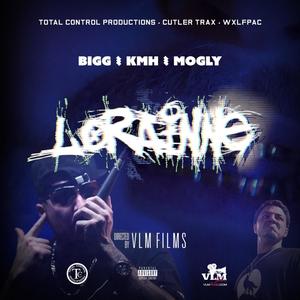 LORAINNE (feat. KMH & Money Mogly) [Explicit]