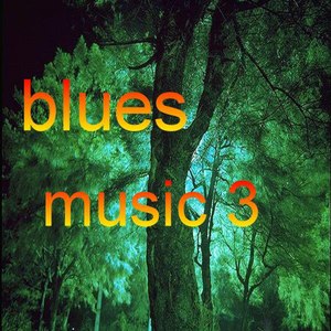 Blues Music 3