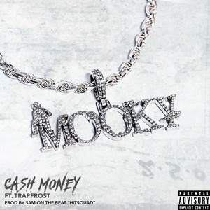 Cash Money (feat. Trapfrost) [Explicit]