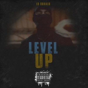 Level Up (Explicit)