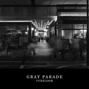 Gray Parade