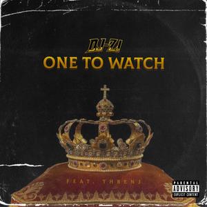 One to Watch (feat. ThBenj)