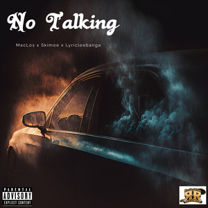 No Talking (Explicit)