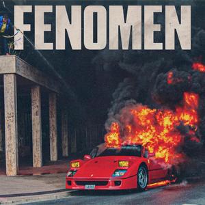 Fenomen (Explicit)