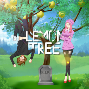 Lemon Tree (Explicit)