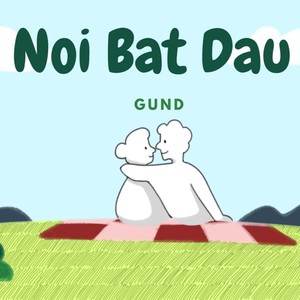 NƠI BẮT ĐẦU