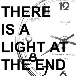 THERE IS A LIGHT AT THE END