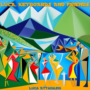 Luca, Keyboards and Friends