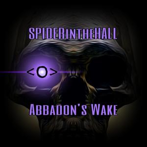 Abbadon's Wake (Explicit)