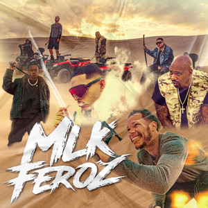 Mlk Feroz (Explicit)