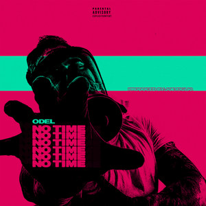 No Time (Explicit)