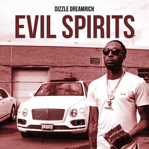 Evil Spirits (Explicit)