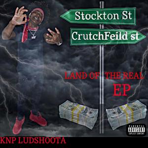 Land OF The Real EP (Explicit)