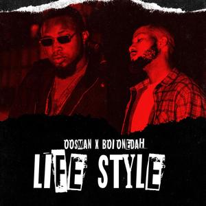 Lifestyle (feat. BOI ONEDAH)