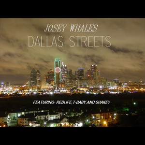 Dallas Streets (Explicit)