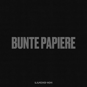 Bunte Papiere (Explicit)