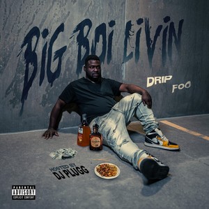 Big Boi Living (Explicit)