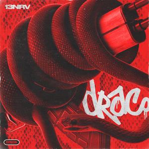 DRACO (feat. SOOPAFOO) (Explicit)