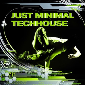 Just Minimal Techhouse