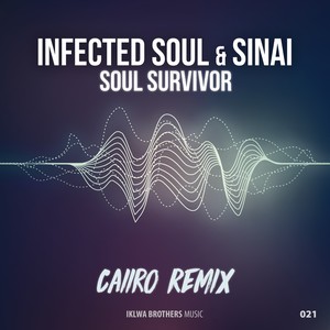 Soul Survivor (Caiiro Remix)