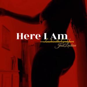 Here I Am (Explicit)