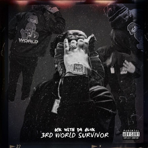 3rd World Survivor (Explicit)