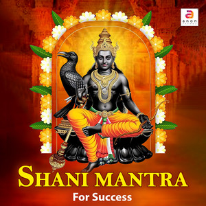 Shani Mantra for Success