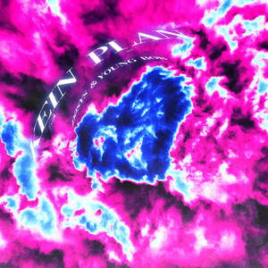 KEIN PLAN (Explicit)