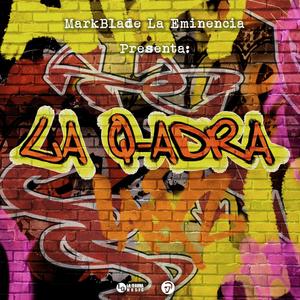 La Q-adra (Explicit)