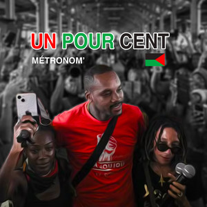 UN POUR CENT