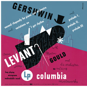 Gershwin: Second Rhapsody & "I Got Rhythm" Variations (Remastered)