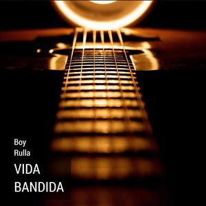 Vida Bandida