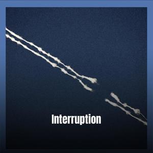 Interruption