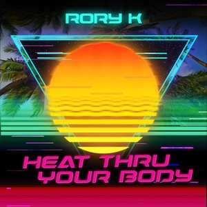 Heat Thru Your Body