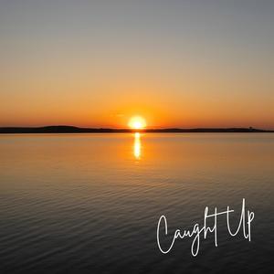 Caught Up (Explicit)
