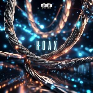Koax (Explicit)