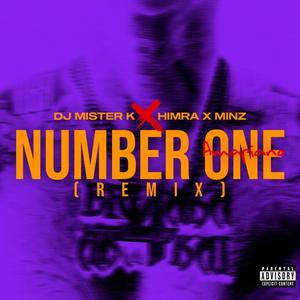 Number one (Amapiano) (feat. Himra & Minz|Explicit)