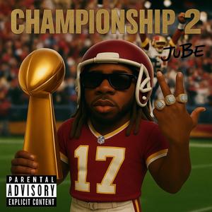 Championship 2 (Explicit)
