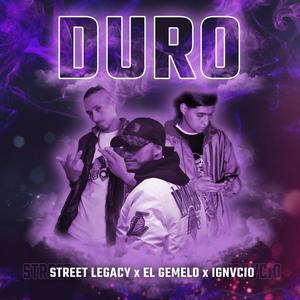 DURO (feat. EL GEMELO & IGNVCIO) [Explicit]